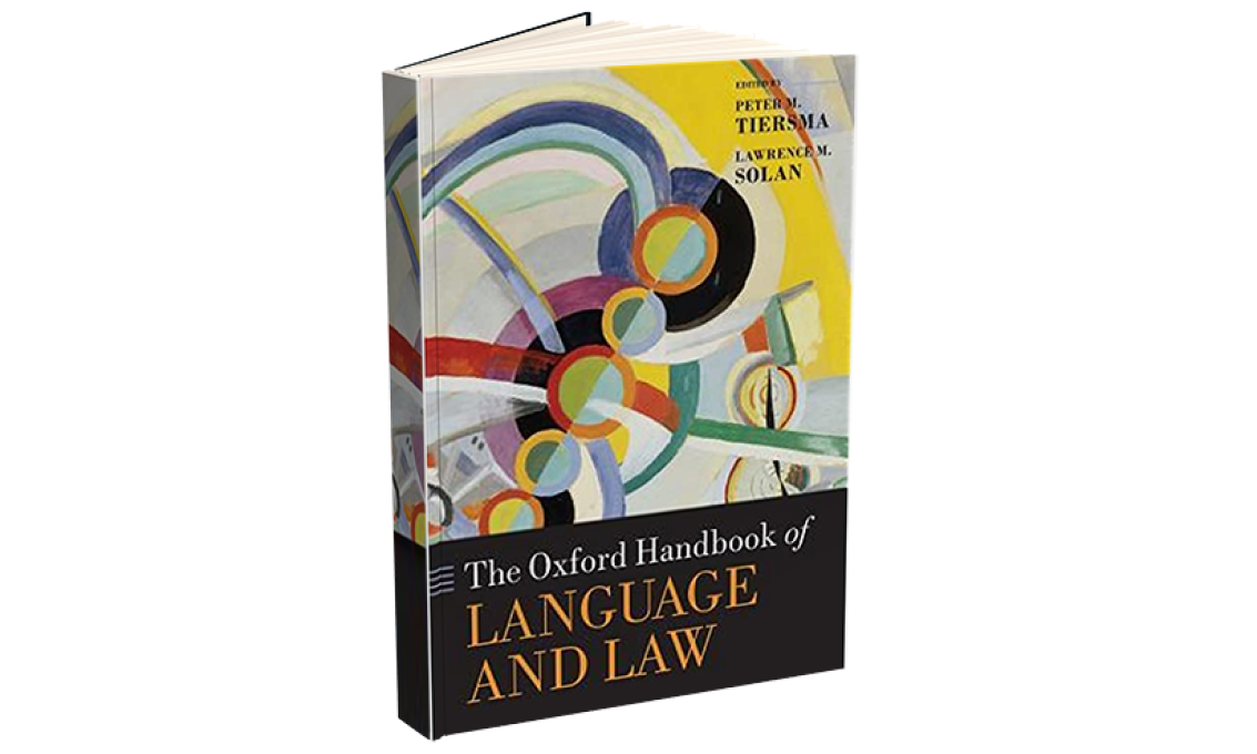 The Oxford handbook of language and law