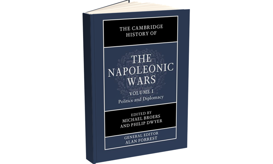 The Cambridge History of the Napoleonic Wars Volume 1